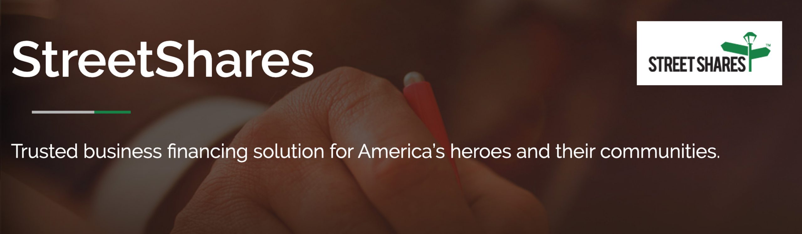 Trusted business financing solution for America’s heroes and their communities.